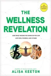 Book cover of The Wellness Revelation by Unknown