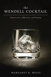 Book cover of The Wendell Cocktail by Margaret R. Miles