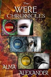 Book cover of The Were Chronicles by Alma Alexander