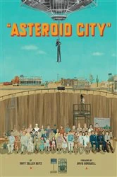 Book cover of The Wes Anderson Collection: Asteroid City by Matt Zoller Seitz