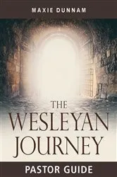 Book cover of The Wesleyan Journey Pastor Guide by Maxie Dunnam