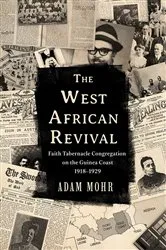 Book cover of The West African Revival by Adam Mohr
