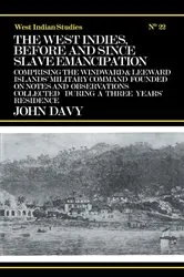 Book cover of The West Indies Before and Since Slave Emancipation by John Davy