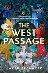 Book cover of The West Passage by Jared Pechaček