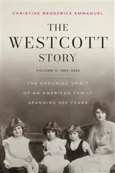 Book cover of The Westcott Story by Christine Broderick Emmanuel