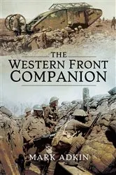 Book cover of The Western Front Companion by Mark Adkin