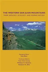 Book cover of The Western San Juan Mountains by Rob Blair