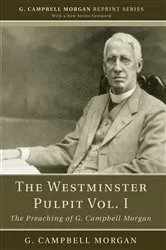 Book cover of The Westminster Pulpit vol. I by G. Campbell Morgan