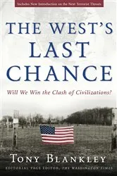 Book cover of The West's Last Chance by Tony Blankley