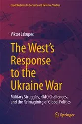 Book cover of The West's Response to the Ukraine War by Viktor Jakupec