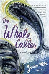 Book cover of The Whale Caller by Zakes Mda