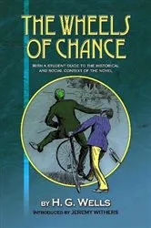 Book cover of The Wheels of Chance by H G Wells by Jeremy Withers