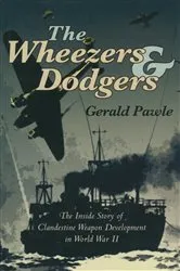 Book cover of The Wheezers & Dodgers by Gerald Pawle