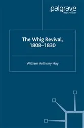 Book cover of The Whig Revival, 1808-1830 by W. Hay