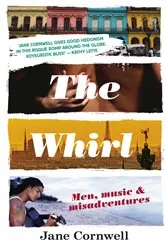 Book cover of The Whirl by Jane Cornwell