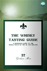 Book cover of The Whisky Tasting Guide by Graham Moore