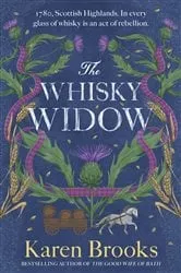 Book cover of The Whisky Widow by Karen Brooks