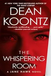 Book cover of The Whispering Room by Dean Koontz