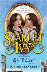 Book cover of The Whispers in the Walls by Sophie Cleverly