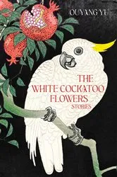 Book cover of The White Cockatoo Flowers by Unknown