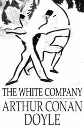 Book cover of The White Company by Arthur Conan Doyle