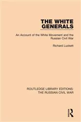 Book cover of The White Generals by Richard Luckett