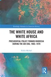 Book cover of The White House and White Africa by Eddie Michel