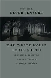 Book cover of The White House Looks South by Unknown