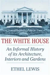 Book cover of The White House by Patrick Phillips-Schrock