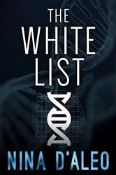 Book cover of The White List by Nina D'Aleo