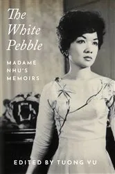 Book cover of The White Pebble by Tuong Vu