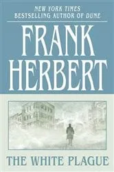 Book cover of The White Plague by Unknown