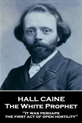 Book cover of The White Prophet by Hall Caine
