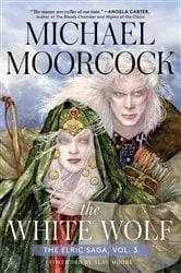 Book cover of The White Wolf by Michael Moorcock