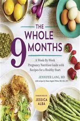 Book cover of The Whole 9 Months by Dana Angelo White