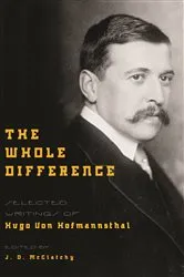 Book cover of The Whole Difference by Hugo Von Hofmannsthal