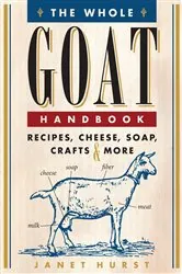 Book cover of The Whole Goat Handbook by Janet Hurst
