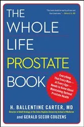 Book cover of The Whole Life Prostate Book by H. Ballentine Carter