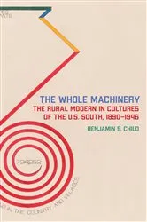Book cover of The Whole Machinery by Benjamin S. Child