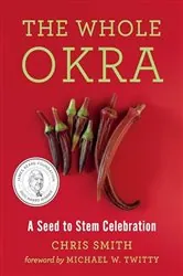 Book cover of The Whole Okra by Chris Smith