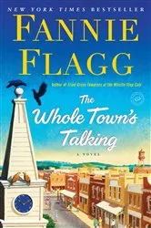 Book cover of The Whole Town's Talking by Fannie Flagg