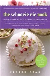 Book cover of The Whoopie Pie Book by Claire Ptak