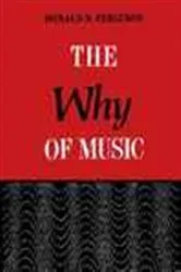 Book cover of The Why of Music by Donald N. Ferguson