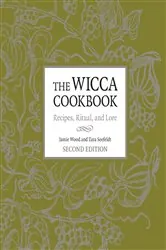 Book cover of The Wicca Cookbook, Second Edition by Jamie Wood