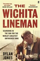 Book cover of The Wichita Lineman by Dylan Jones