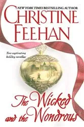 Book cover of The Wicked and the Wondrous by Christine Feehan