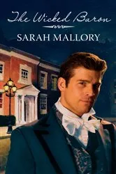 Book cover of The Wicked Baron by Sarah Mallory