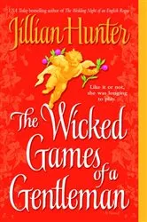 Book cover of The Wicked Games of a Gentleman by Jillian Hunter