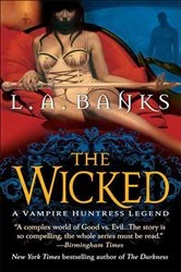 Book cover of The Wicked by L. A. Banks