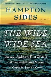 Book cover of The Wide Wide Sea by Hampton Sides